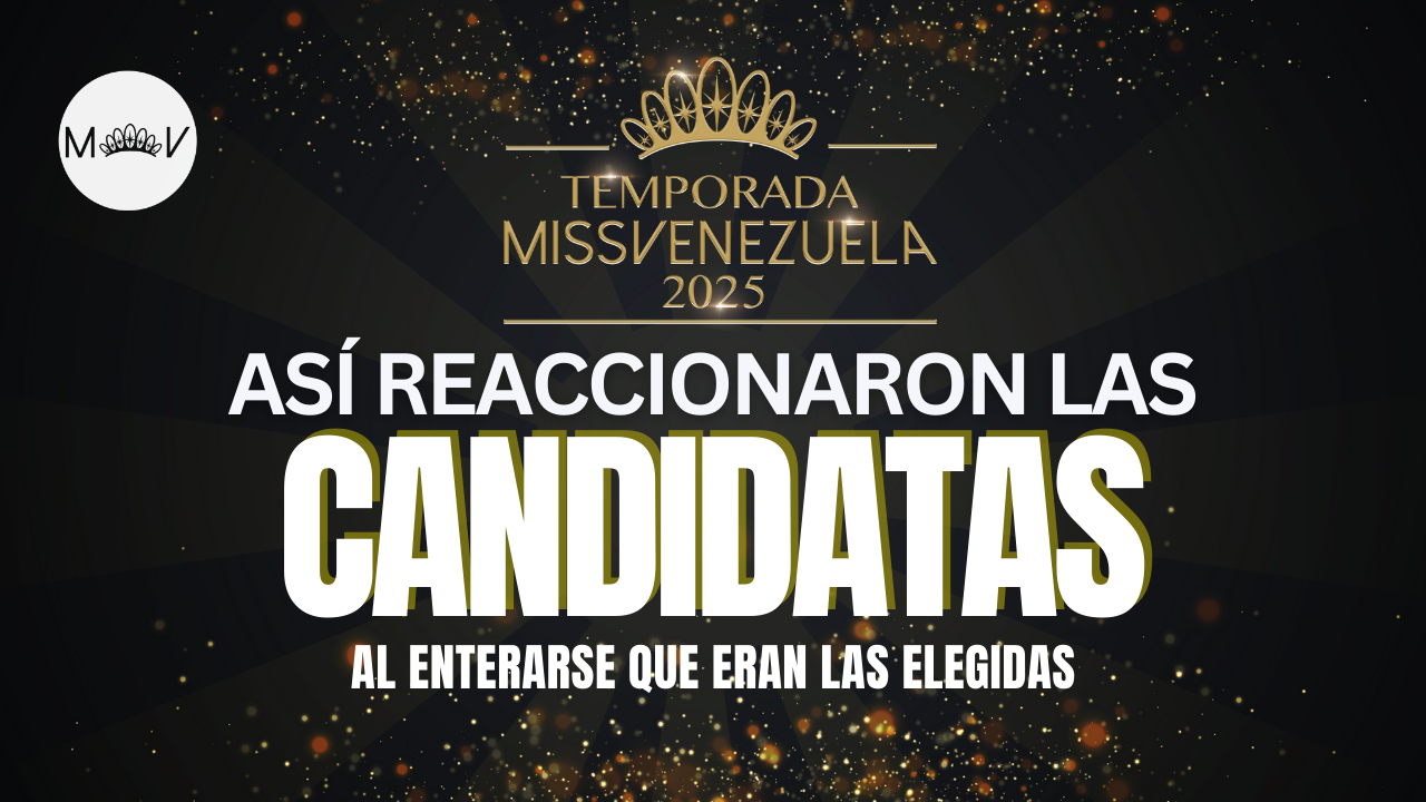 https://com-missvenezuela-w4a.s3.us-west-2.amazonaws.com/public/media/news/01K3PZT1DHJYY27VQC2EBXDSJ1.png